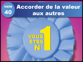 Voie de la Sagesse N°40 : Accorder de la valeur aux autres