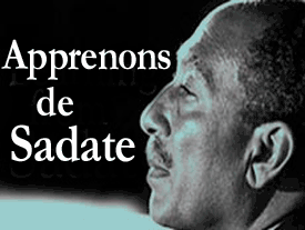 Apprenons de Sadate