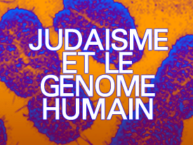 Judaïsme et Genome Humain
