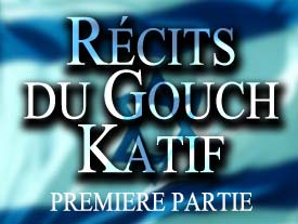Récits du Gouch Katif - 1