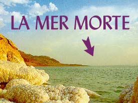 pourquoi la mer morte s'appelle la mer morte