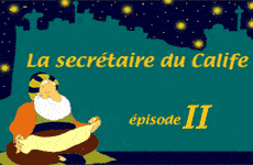 La secrétaire du Calife (2)