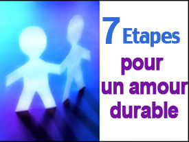 L’amour durable en 7 étapes