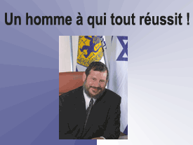 Un maire à qui tout réussit