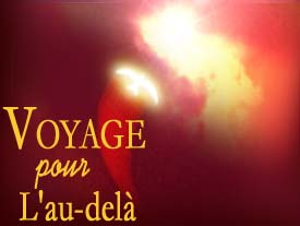 Voyage pour l'au-delà