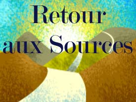 Retour aux sources