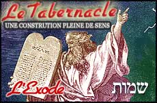 Le Tabernacle : Une Construction Pleine de Sens