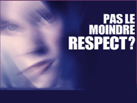PAS LE MOINDRE RESPECT !