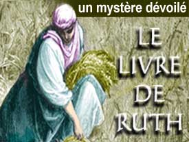 Le Livre de Ruth : un mystère dévoilé