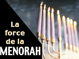 La Force de la Ménorah