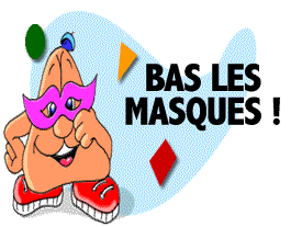 Bas les masques !