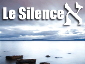 Le Silence