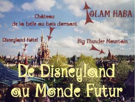 De Disneyland au Monde Futur