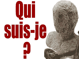 Qui suis-je ?