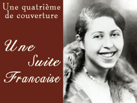 Une quatrième de couverture : "SUITE FRANCAISE" d'Irène Némirovsky