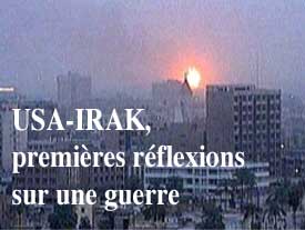 USA - Irak, premières réflexions sur une guerre