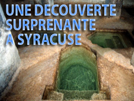 Une découverte surprenante à Syracuse