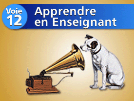 Voie n°12 : Apprendre en enseignant