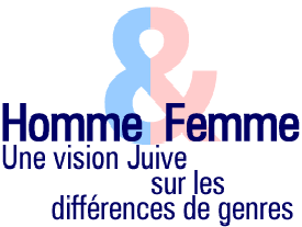 Hommes et Femmes : une vision juive sur les différences de genres