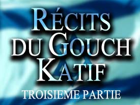 Récits du Gouch Katif  - 3