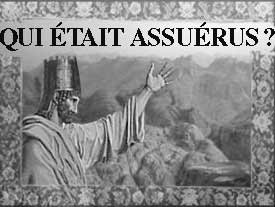 Qui était Assuerus ?