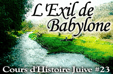 L'EXIL DE BABYLONE