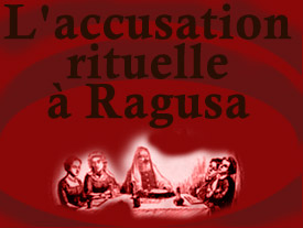 L'accusation rituelle à Ragusa